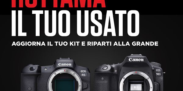 CANON ROTTAMA il tuo USATO 17-10-2021